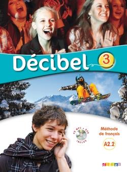 vesal-image-9acf56efdbec22fb کتاب Decibel 3 A2.2 - Livre + Cahier - تصویر 1