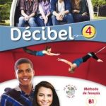 کتاب Decibel 4 B1.1 - Livre