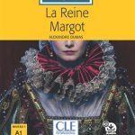 کتاب La reine Margot - Niveau 1 - A1