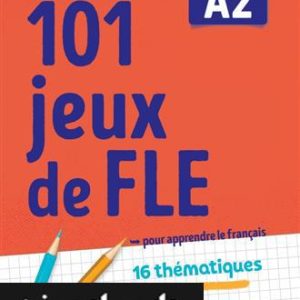 کتاب فرانسه 101 jeux de FLE A2