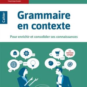 کتاب Grammaire en contexte Objectif B2