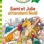 کتاب Sami et Julie CP Niveau 2 attendent Noël