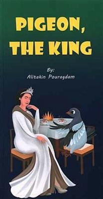 vesal-image-1c2f082e79222af8 کتاب Pigeon, The King - تصویر 1