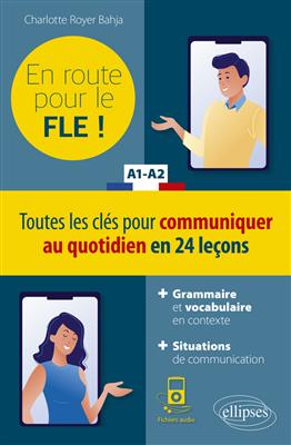 vesal-image-9f1dc34eb32bcd04 کتاب En route pour le FLE ! Toutes les clés pour communiquer au quotidien en 24 leçons. A1-A2 - تصویر 1