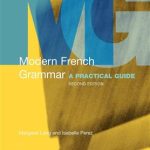 کتاب Modern French Grammar: A Practical Guide 2nd Edition