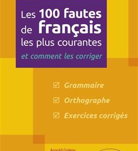 کتاب Les 100 fautes de français les plus courantes