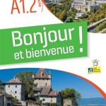 کتاب Bonjour et bienvenue A1.2 + MP3