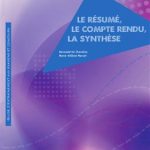 کتاب Le résumé, le compte-rendu, la synthèse