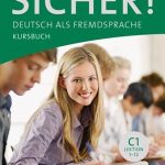 کتاب Sicher! C1 Kursbuch + Arbeitsbuch + MP3