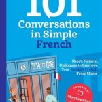 کتاب 101 Conversations in Simple French