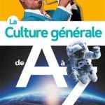 کتاب La culture générale de A à Z (nouvelle édition)