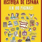کتاب Historia de España ¡en 100 páginas!