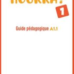 کتاب Hourra ! 1 - Guide pédagogique (A1.1) + MP3