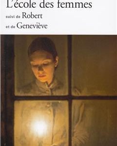 کتاب L'École des femmes suivi de Robert et de Geneviève مدرسهٔ زنان