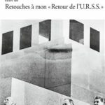 کتاب Retour de l'U.R.S.S. suivi de Retouches à mon بازگشت از شوروی